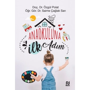 Anaokuluna İlk Adım