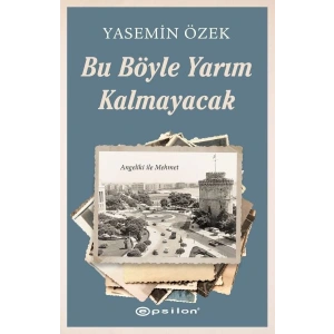 Angeliki ile Mehmet - 2 Bu Böyle Yarım Kalmayacak