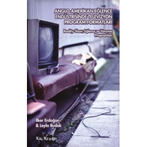Anglo-Amerikan Eğlence Endüstrisinde Televizyon Program Formatları