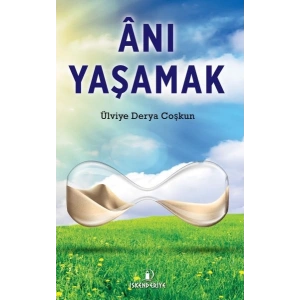 Anı Yaşamak