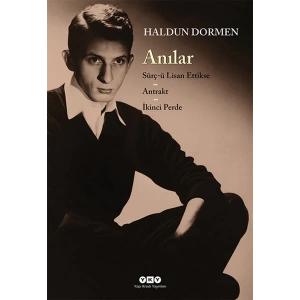 Anılar - Sürç-ü Lisan Ettikse - Antrakt - İkinci Perde