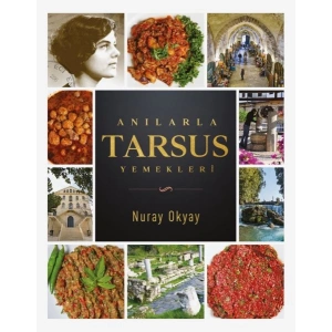 Anılarla Tarsus Yemekleri