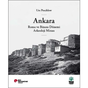 Ankara, Roma ve Bizans Dönemi Arkeoloji Mirası