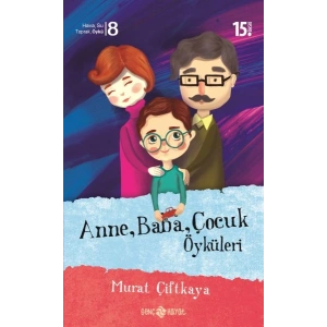 Anne, Baba, Çocuk Öyküleri