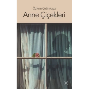 Anne Çiçekleri