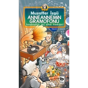 Anneannemin Gramofonu