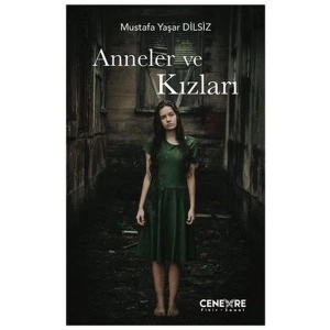 Anneler ve Kızları