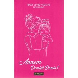 Annem Demişti Dersin