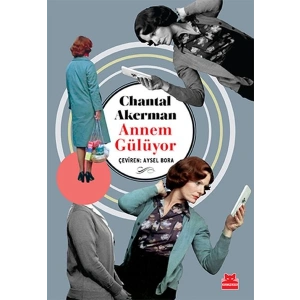 Annem Gülüyor