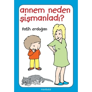 Annem Neden Şişmanladı?