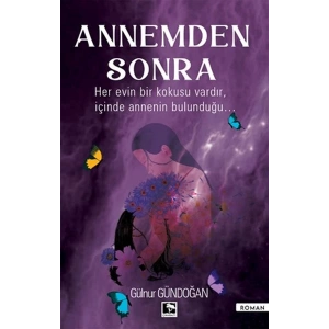 Annemden Sonra