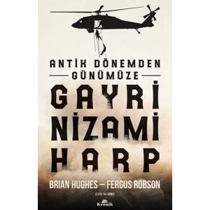 Antik Dönemden Günümüze Gayri Nizami Harp