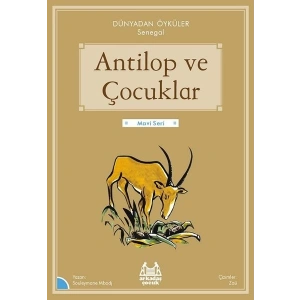 Antilop ve Çocuklar