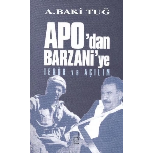 Apodan Barzanie Terör ve Açılım