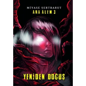 Ara Alem 3 - Yeniden Doğuş