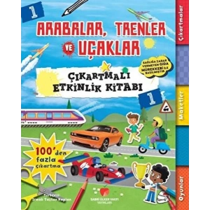 Arabalar, Trenler ve Uçaklar - Çıkartmalı Etkinlik Kitabı 1