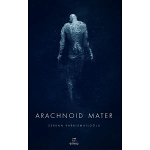 Arachnoid Mater 2. Kitap