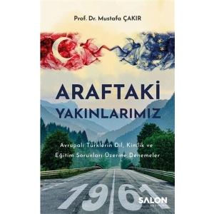 Araftaki Yakınlarımız