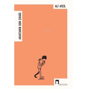 Arastanın Son Çırağı