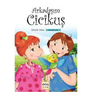 Arkadaşım Cicikuş