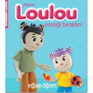Arkadaşım Loulou 1 - Aferin Loulou Emziği Bıraktın