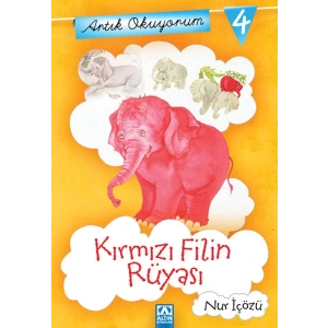 Artık Okuyorum 4 - Kırmızı Filin Rüyası