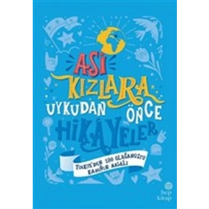 Asi Kızlara Uykudan Önce Hikayeler (Türkiyeden) - (Ciltli)