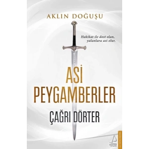 Asi Peygamberler - Aklın Doğuşu