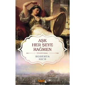 Aşk Herşeye Rağmen