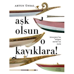 Aşk Olsun O Kayıklara