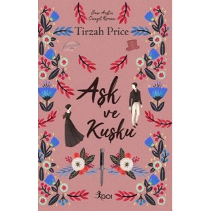 Aşk ve Kuşku (Ciltli)