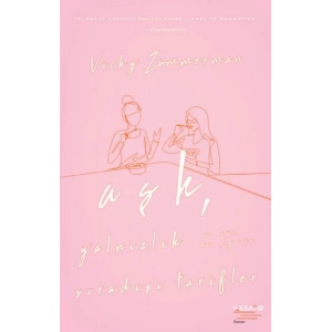 Aşk, Yalnızlık ve Diğer Her Şey İçin  Sıradışı Tarifler