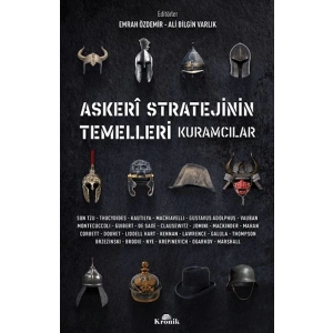 Askeri Stratejinin Temelleri Kuramcılar