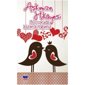 Aşkımızın Hikayesi