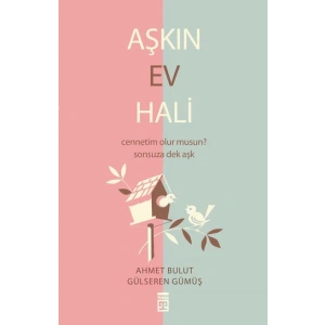 Aşkın Ev Hali