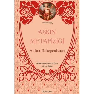 Aşkın Metafiziği (Bez Ciltli)