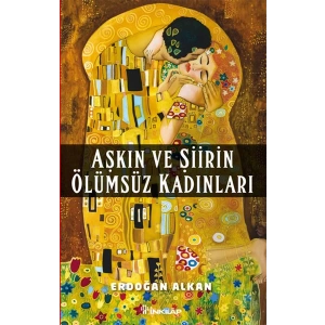 Aşkın ve Şiirin Ölümsüz Kadınları