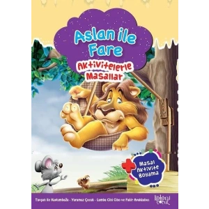 Aslan ile Fare - Aktivitelerle Masallar