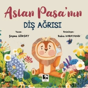 Aslan Paşanın Diş Ağrısı