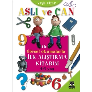 Aslı ve Can ile Görsel Okumalarla İlk Alıştırma Kitabım (Yeşil Kitap)