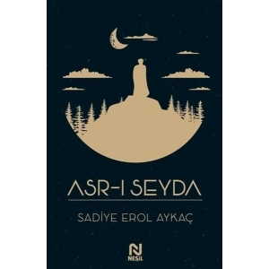 Asr-ı Seyda