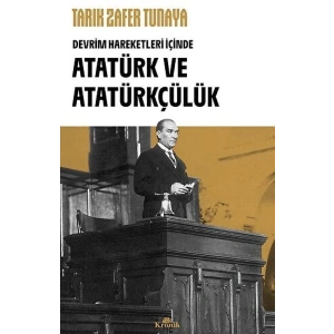 Atatürk ve Atatürkçülük