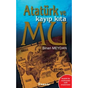 Atatürk ve Kayıp Kıta Mu