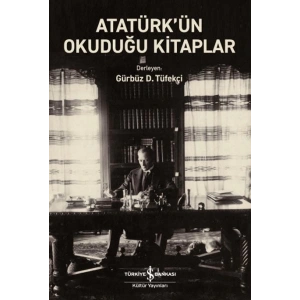 Atatürk’ün Okuduğu Kitaplar