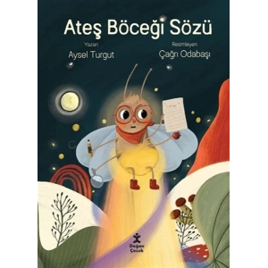 Ateş Böceği Sözü