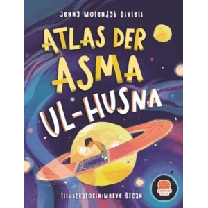 Atlas der Asma ul-Husna (Almanca Esmaü’l Hüsna Atlası)