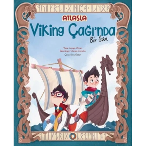 Atlas’la Viking Çağı’nda Bir Gün