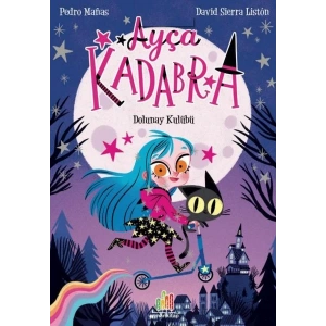 Ayça Kadabra: Dolunay Kulübü