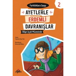 Ayetlerle Erdemli Davranışlar 2 - Bilge Uçak Müzesinde
