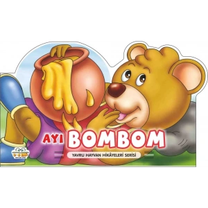 Ayı Bombom - Yavru Hayvan Hikayeleri Serisi